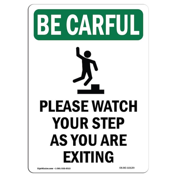 OSHA CAREFUL Sign, Please Watch Your Step, 24in X 18in Rigid Plastic, 18" W, 24" L, Portrait